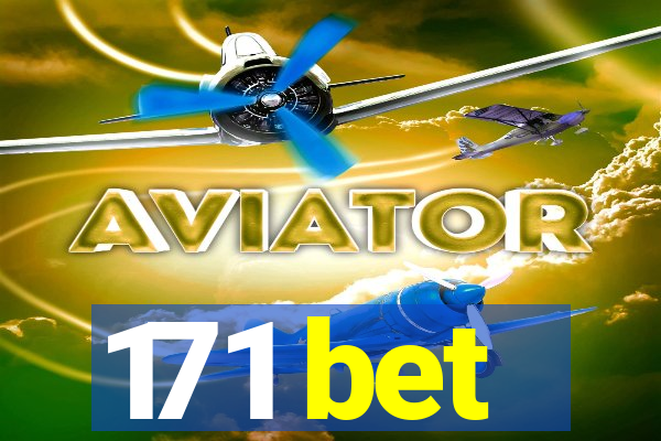 171 bet