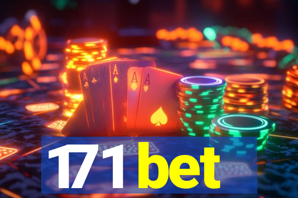 171 bet