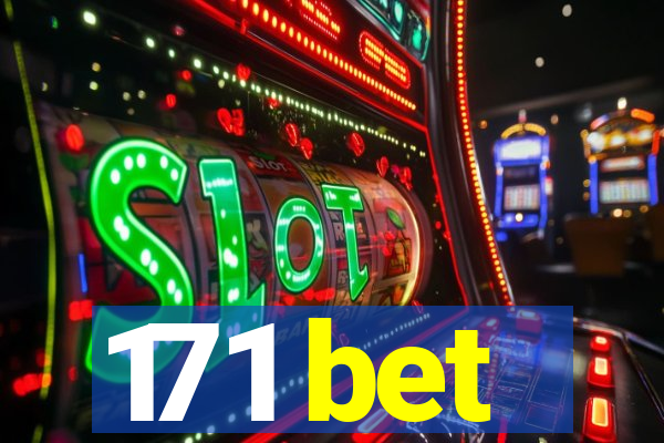 171 bet