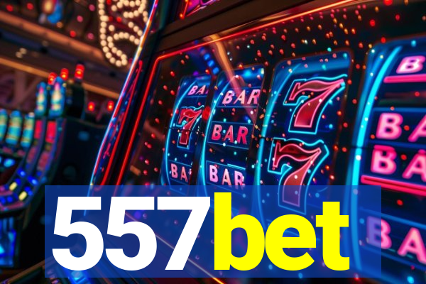 557bet