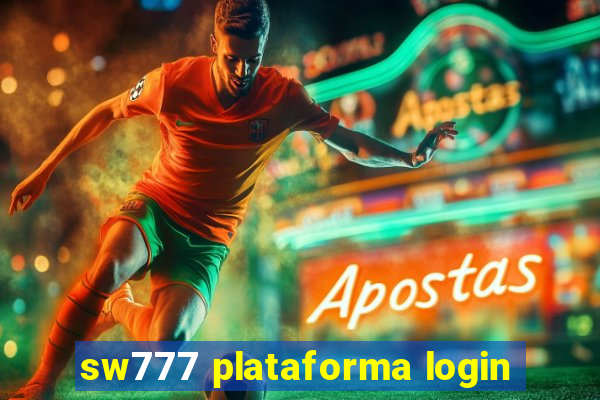 sw777 plataforma login