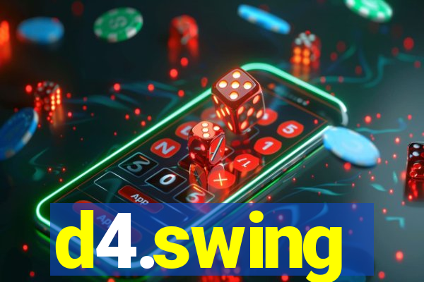 d4.swing