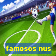 famosos nus