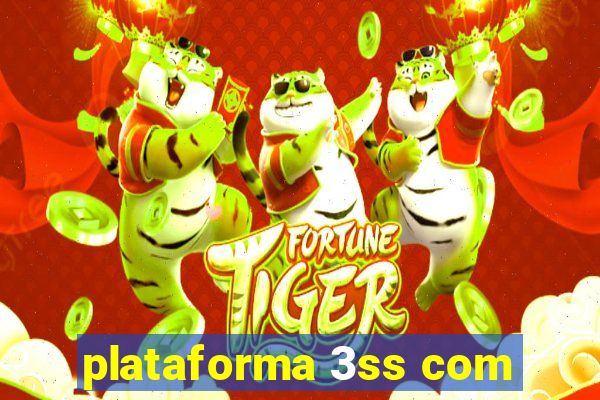 plataforma 3ss com