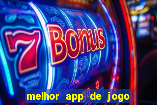 melhor app de jogo para ganhar dinheiro