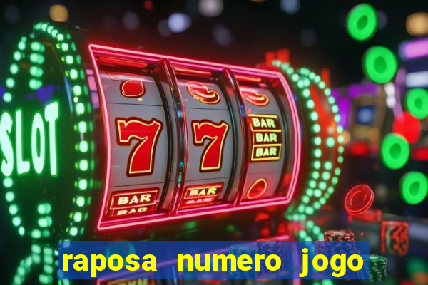 raposa numero jogo do bicho