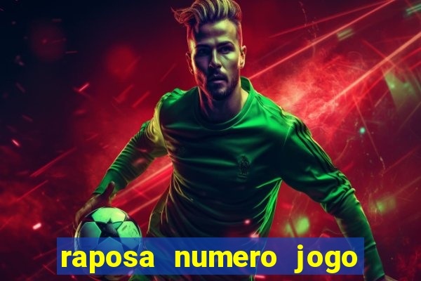 raposa numero jogo do bicho