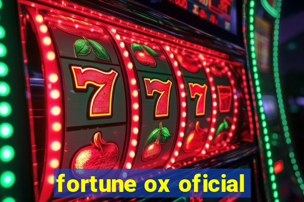 fortune ox oficial