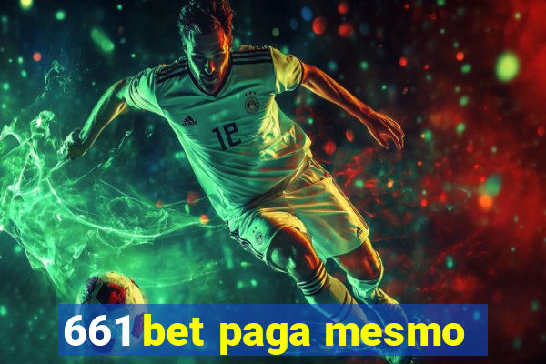 661 bet paga mesmo