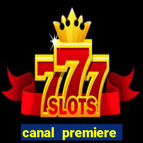 canal premiere futebol ao vivo gratis