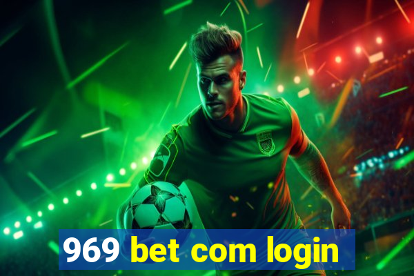 969 bet com login