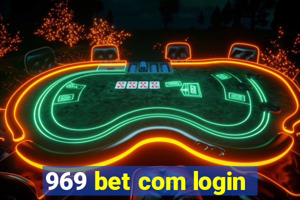 969 bet com login