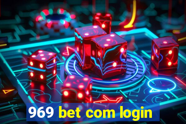 969 bet com login