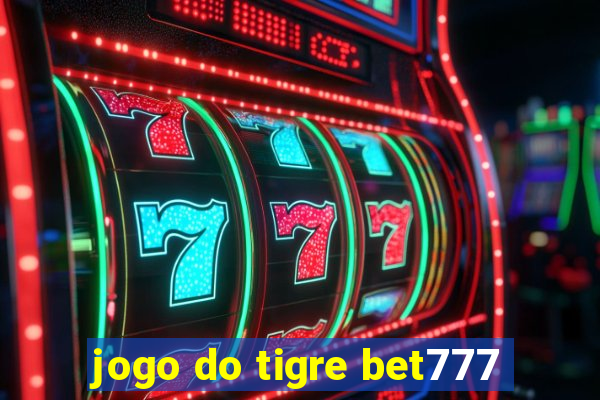 jogo do tigre bet777