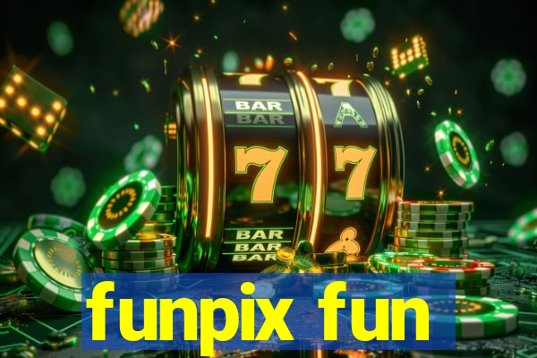 funpix fun