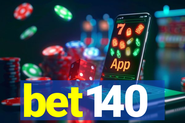 bet140