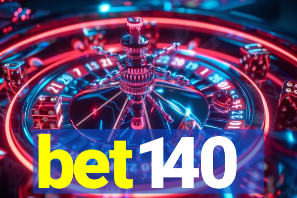 bet140