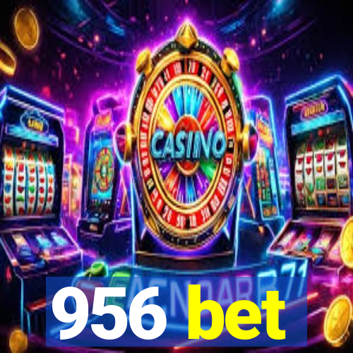 956 bet