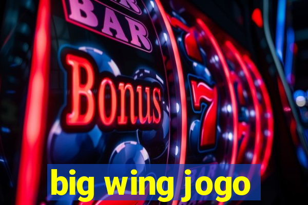 big wing jogo