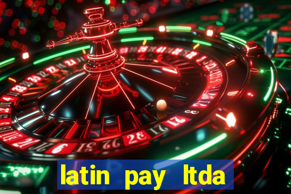 latin pay ltda jogos online