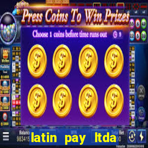 latin pay ltda jogos online