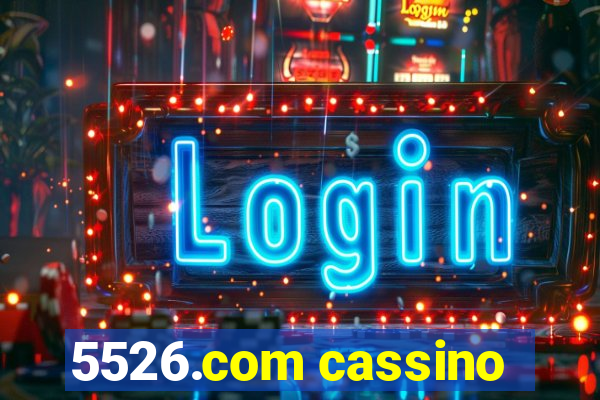 5526.com cassino