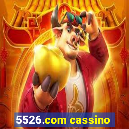 5526.com cassino