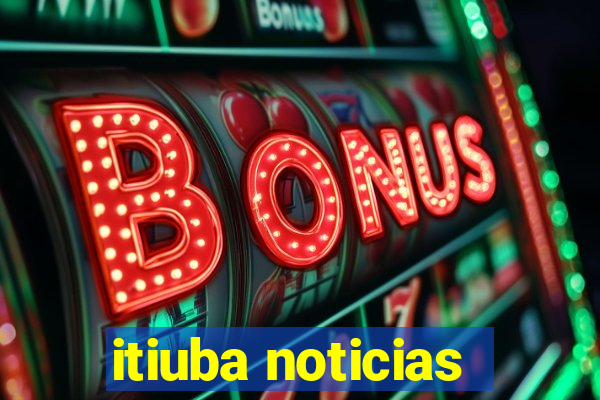 itiuba noticias