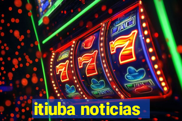 itiuba noticias