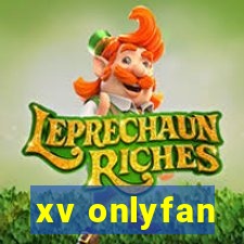 xv onlyfan