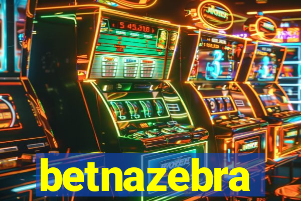 betnazebra