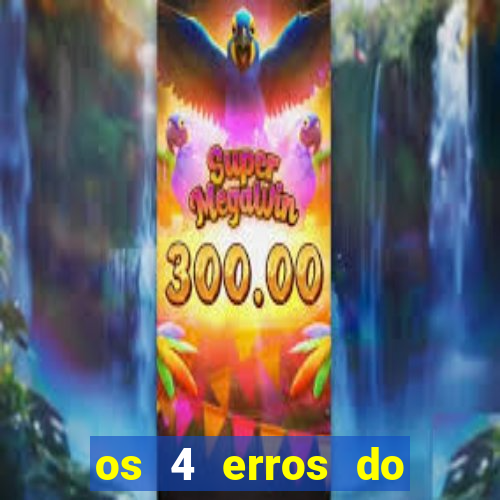 os 4 erros do jovem rico