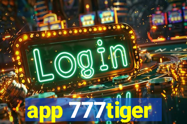 app 777tiger