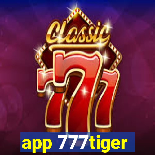 app 777tiger