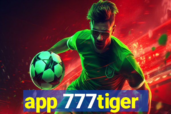 app 777tiger