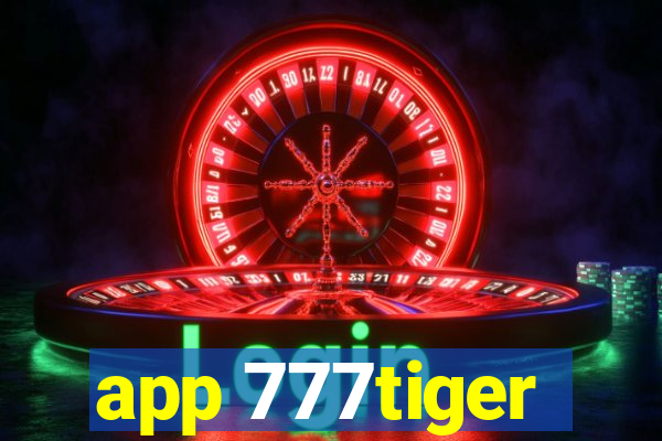 app 777tiger