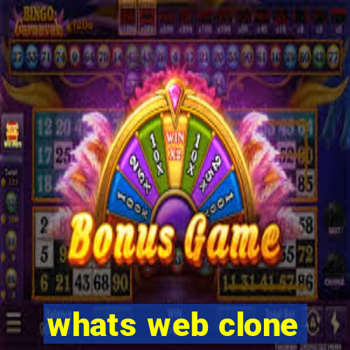 whats web clone