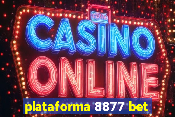 plataforma 8877 bet