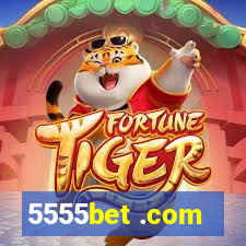 5555bet .com