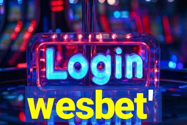 wesbet'