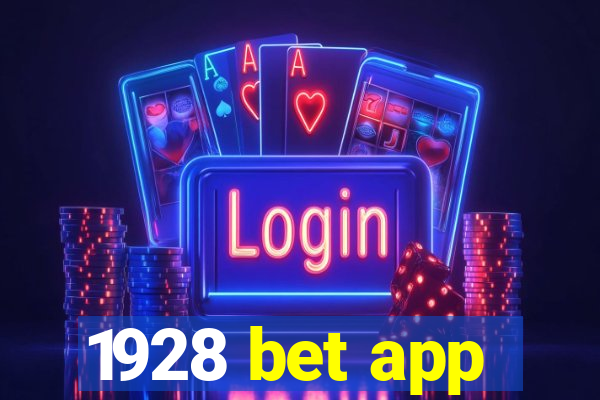 1928 bet app