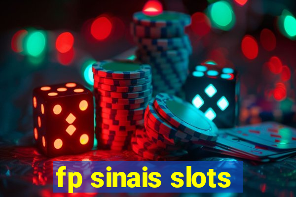 fp sinais slots