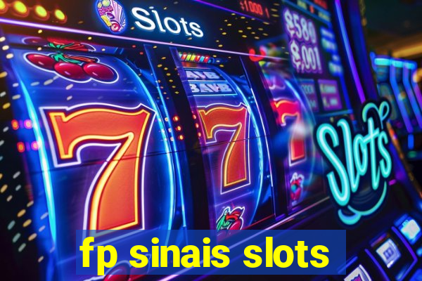 fp sinais slots