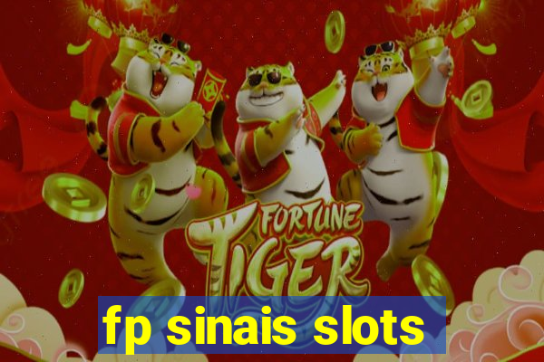 fp sinais slots