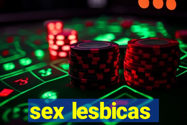 sex lesbicas