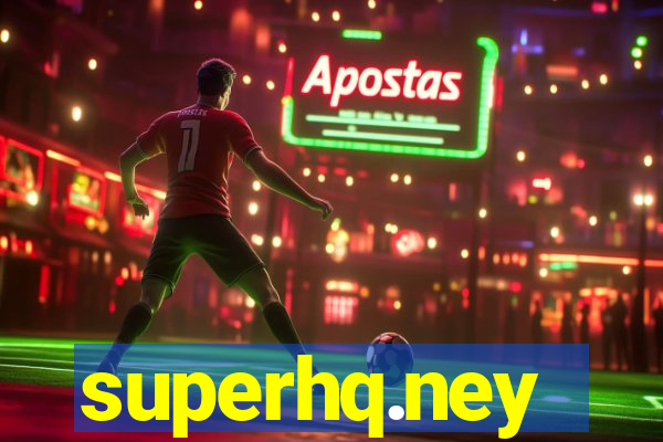 superhq.ney