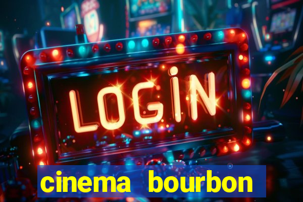 cinema bourbon ipiranga filmes em cartaz