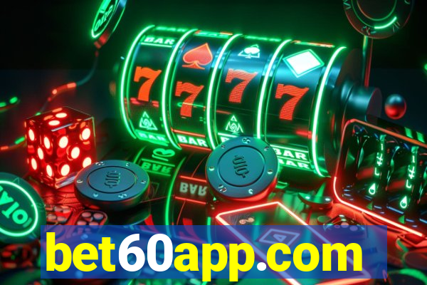 bet60app.com