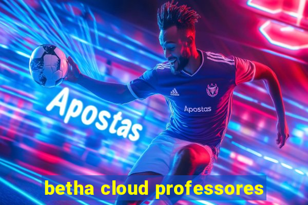 betha cloud professores