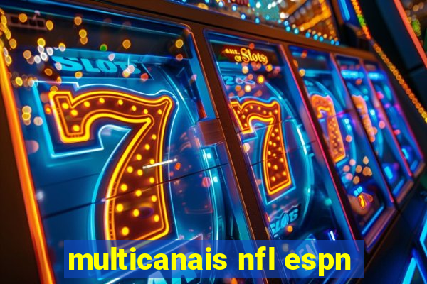 multicanais nfl espn